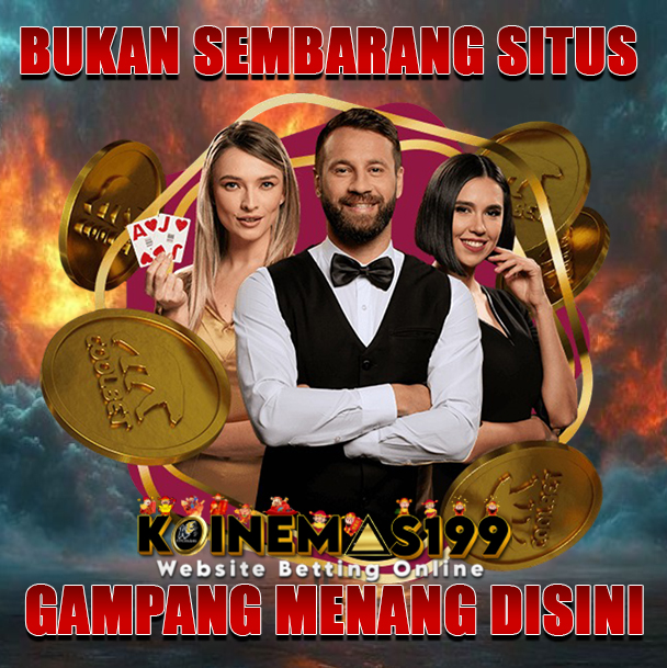 KOINEMAS199: Situs Slot Online Terpercaya dengan Lisensi Resmi