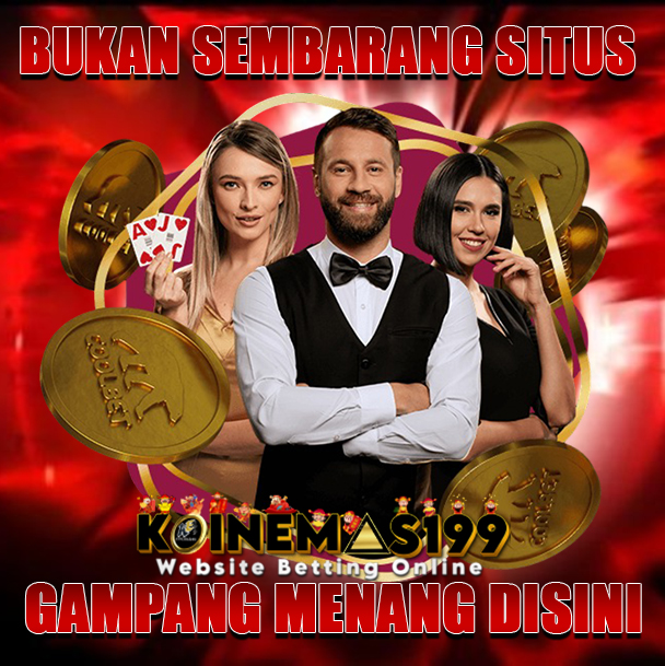 Main di KOINEMAS199, Bonus Harian dan Maxwin Tiap Hari
